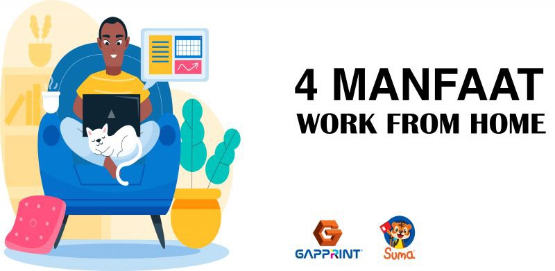 4 Manfaat Work From Home